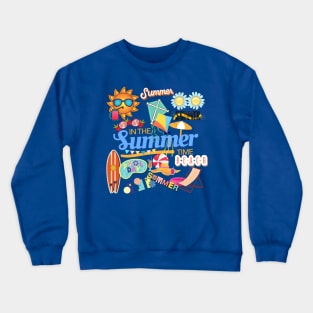 Summer Time Crewneck Sweatshirt